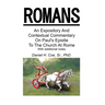 An Expository And Contextual Commentary On Paul's Epistle To The Church At Rome