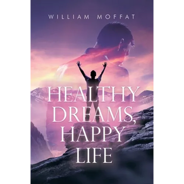 Healthy Dreams, Happy Life