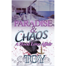 Paradise & Chaos