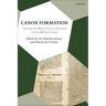 Canon Formation: Tracing the Role of Sub-Collections in the Biblical Canon