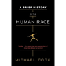 A Brief History of the Human Race