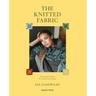 The Knitted Fabric: Colourwork Projects for You and Your Home
