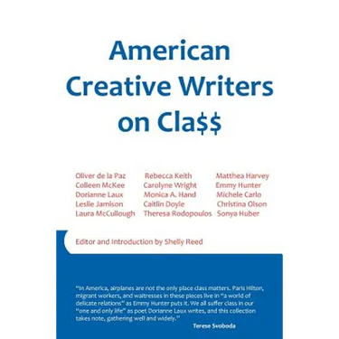 American Creative Writers on Class