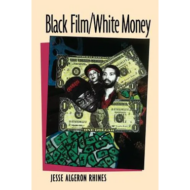 Black Film/White Money
