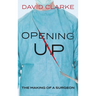 Opening Up: The Making of a Surgeon