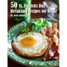 50 St. Patrick's Day Breakfast Recipes for Home
