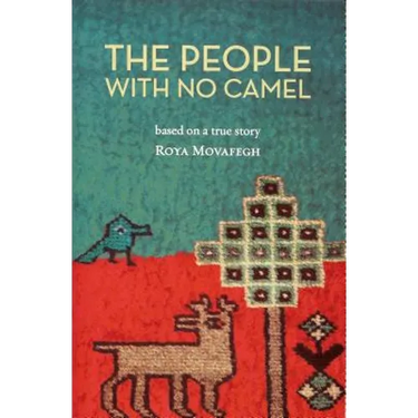 The People With No Camel: Based On A True Story