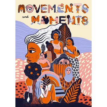 Movements & Moments