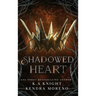 Shadowed Heart