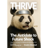 Thrive: The Antidote to Future Shock