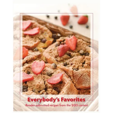 Everybody's Favorites: Reader-submitted recipes from the 2013 contest
