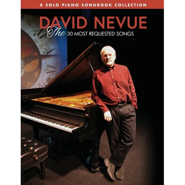 David Nevue - The 30 Most Requested Songs - Solo Piano Songbook