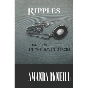 Ripples: book five in the Haven series