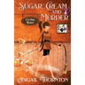 Sugar, Cream and Murder