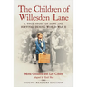 The Children of Willesden Lane: A True Story of Hope and Survival During World War II