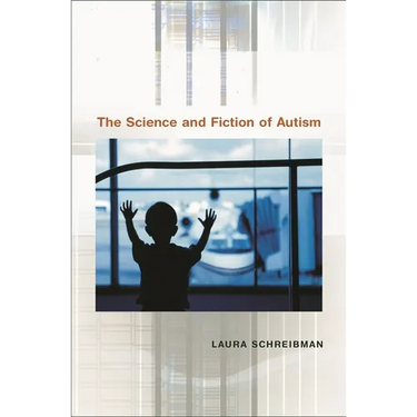 The Science and Fiction of Autism