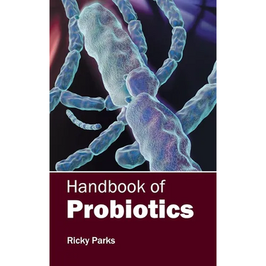 Handbook of Probiotics