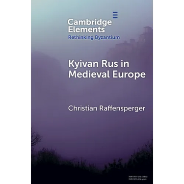 Kyivan Rus in Medieval Europe
