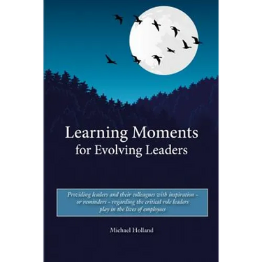 Learning Moments for Evolving Leaders