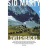 Switchbacks: True Stories from the Canadian Rockies