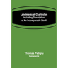 Landmarks of Charleston: Including description of An Incomparable Stroll