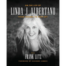 On the Life of Linda J. Albertano: From Trauma to High Art