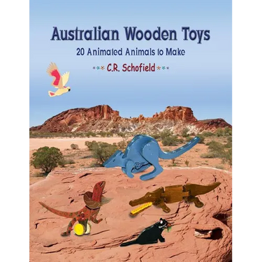 Australian Wooden Toys: 20 Animated Animals to Make