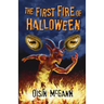 The First Fire of Halloween