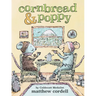 Cornbread & Poppy