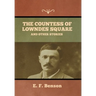 The Countess of Lowndes Square, and Other Stories