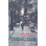 Cultural Globalization: A User's Guide
