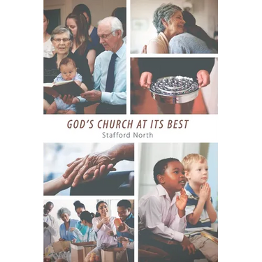 God's Church at Its Best