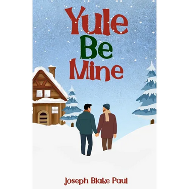 Yule Be Mine