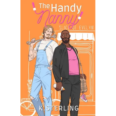 The Handy Nanny: Nannies of New York Book 3