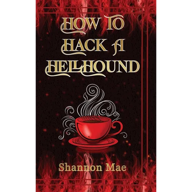 How to Hack a Hellhound