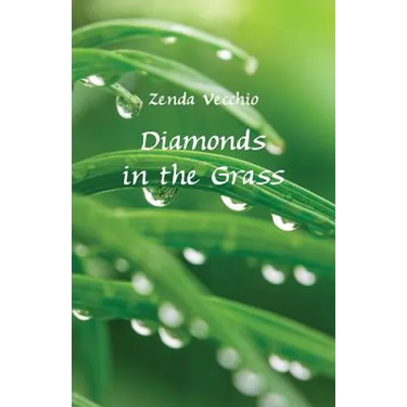 Diamonds in the Grass