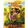 My Besties Fall Days Sherri Baldy Adult Coloring Book