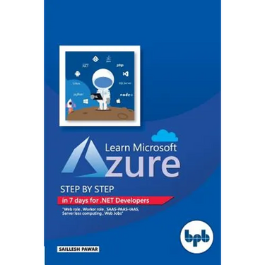 Learn Microsoft Azure: Step by step in 7 days for .NET Developers