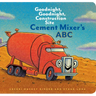 Cement Mixer's ABC: Goodnight, Goodnight, Construction Site