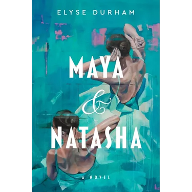 Maya & Natasha