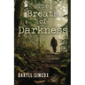 The Breath of Darkness