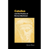 Catullus & the Poetics of Roma