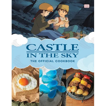 Castle in the Sky: The Official Cookbook