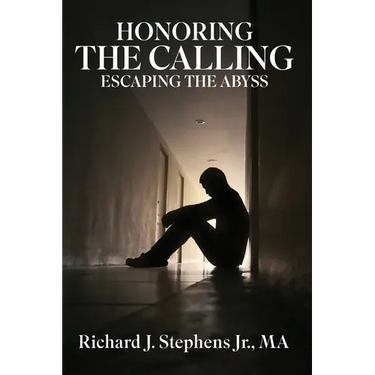 Honoring the Calling - Escaping the Abyss