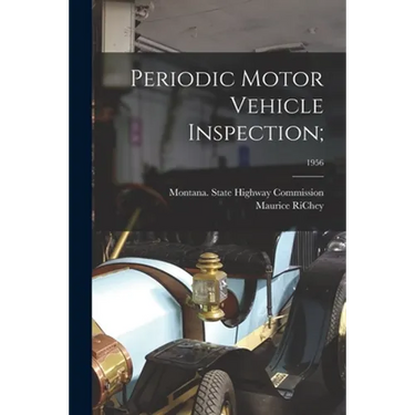Periodic Motor Vehicle Inspection;; 1956