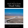The Charles Manson Family in Death Valley