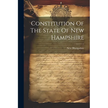 Constitution Of The State Of New Hampshire