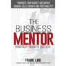 The Business Mentor: Your Fast-Track to Success