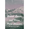 Glacial Epochs and Warm Polar Climates