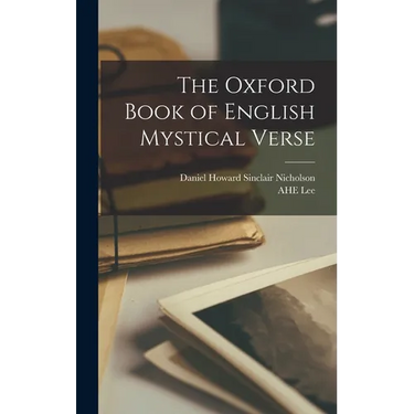 The Oxford Book of English Mystical Verse